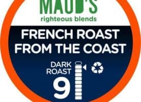 Maud's Righteous Blends French Roast Dark Roast Recyclable Coffee Pods 100ct