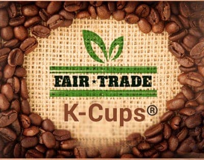 Fair Trade Seasonal K Cups