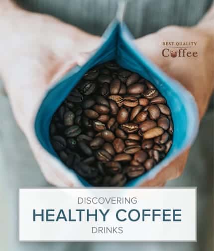 Healthy Coffee Drinks