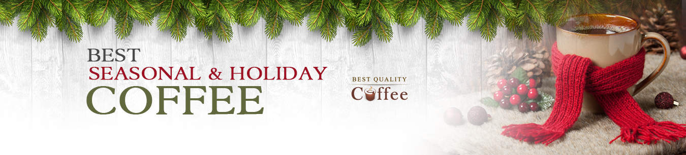 Holiday Coffee - Best Quality Coffee Best Holiday Coffees & Christmas Coffees of 2024