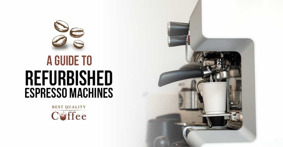 Refurbished Espresso Machines - Best Deals on Espresso Machines