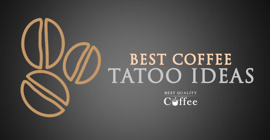Coffee Tattoos