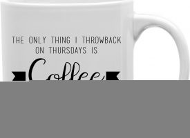 CMG11-IGC-THROWCOFFEE Throwcoffee - The Only Thing I Throback On Thursday Is Coffee Mug