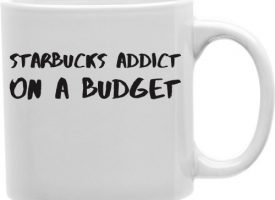 CMG11-IGC-STARBUCKS Starbucks Addict On A Budget 11 oz Ceramic Coffee Mug