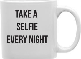CMG11-IGC-SELFIE Take A Selfie Every Night 11 oz Ceramic Coffee Mug