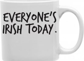 CMG11-IGC-EVERY1 Everyone Irish Today 11 oz Ceramic Coffee Mug