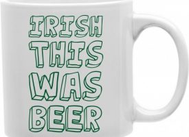 CMG11-IGC-IRISH2 Irish This Was Beer 11 oz Ceramic Coffee Mug