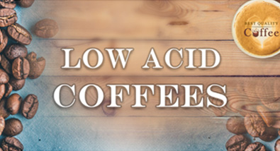 Best Low Acid Coffees and Non Acidic Coffees [2023]
