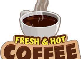 16 in. Fresh Hot Coffee Concession Decal Sign - Cart Trailer Stand Sticker Equipment