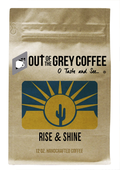 Rise and Shine Blend - Best Light Roast Coffee