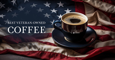 Best Veteran Owned Coffee Companies & Veteran Supporting Coffee Brands