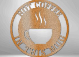Coffee Haze Monogram - Steel Sign