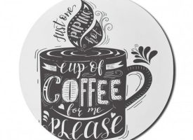 Saying Mouse Pad for Computers Hand-drawn Lettering on a Coffee Cup Piping Hot Aromatic Beverage Round Non-Slip Thick Rubber Modern Gaming Mousepad 8 Round Dark Taupe and White by Ambesonne