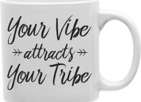 Your Vibe Attracts Your Tribe 11 oz Ceramic Coffee Mug