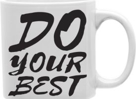 Do Your Best 11 oz Ceramic Coffee Mug